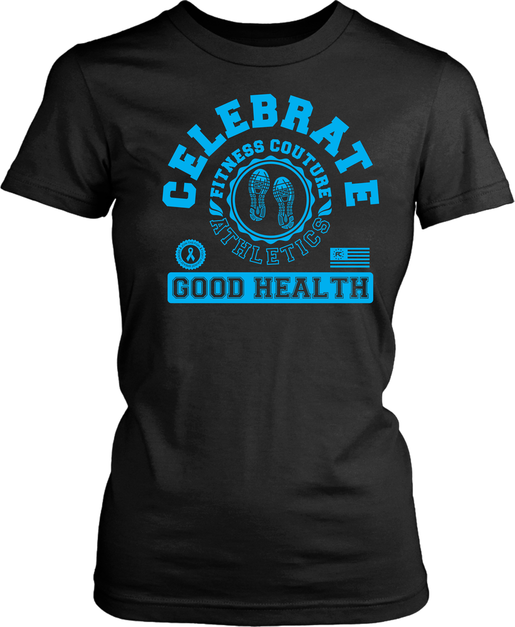 Fitness Couture Athletics - Celebrate Good Health Tshirt - xpertapparel