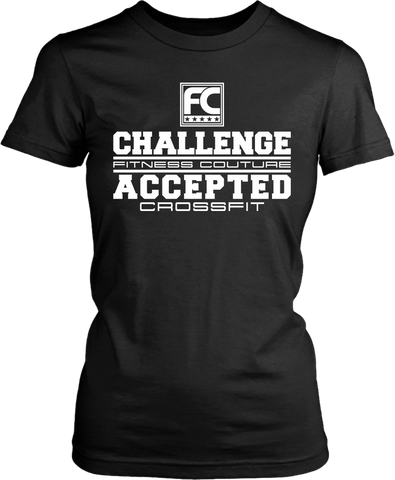 Challenge Accepted - Fitness Couture Training, Gym Day T-shirt