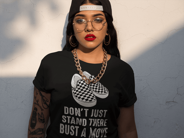 Hispanic Lady in gold chain wearing don't just stand there bust a move t-shirt design from the Xpert Apparel Store 