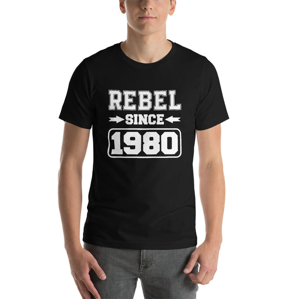 Rebel Since 1980 T-shirt